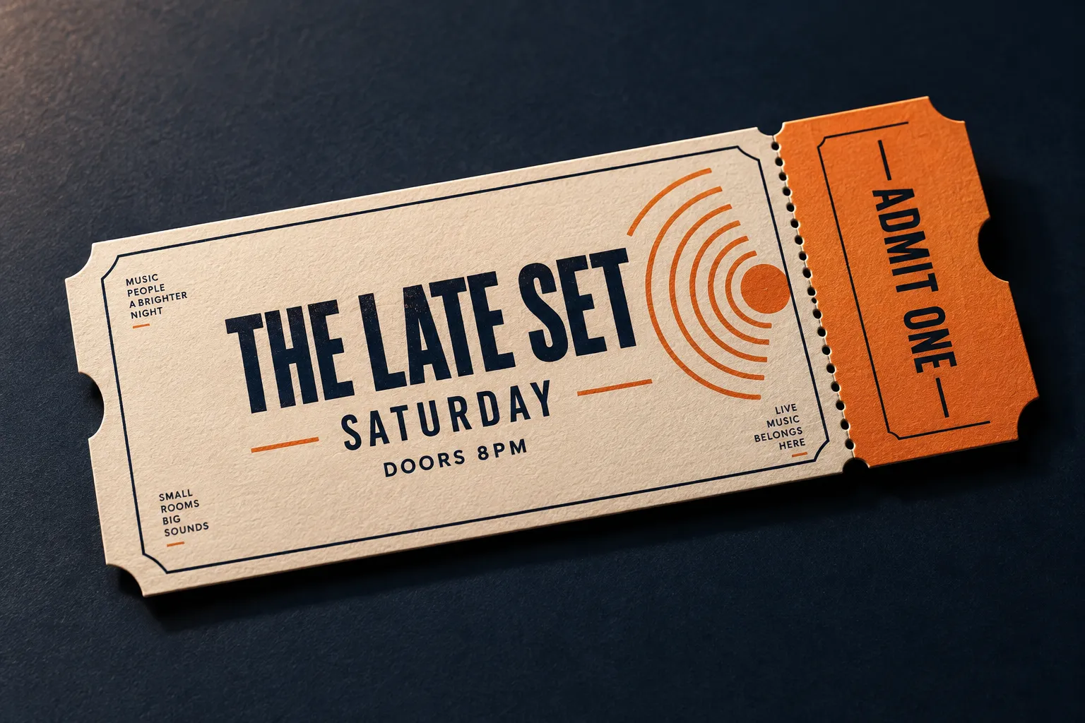 Cream and orange admit-one ticket for The Late Set, Saturday, doors 8pm.